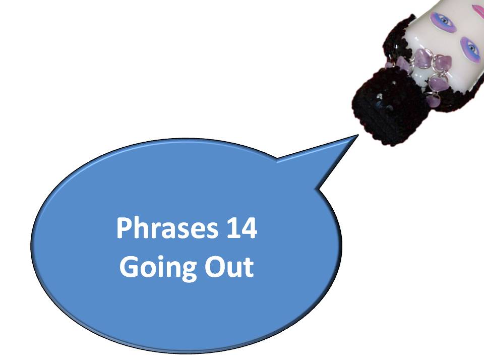 P14 - Going Out